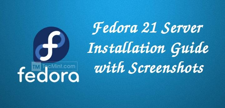 Fedora 21 Server Installation