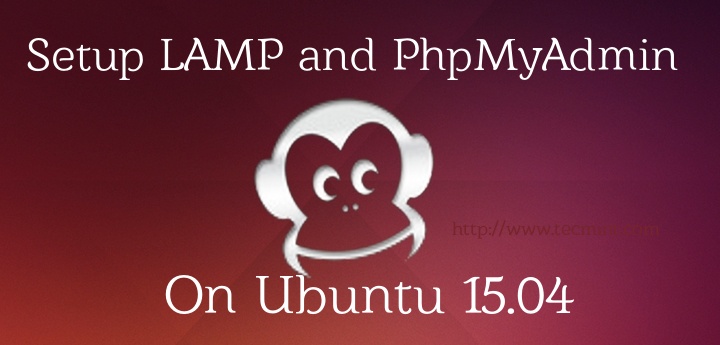 Install LAMP on Ubuntu 15 04