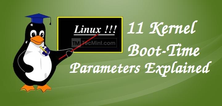 Linux Kernel Parameters Explained