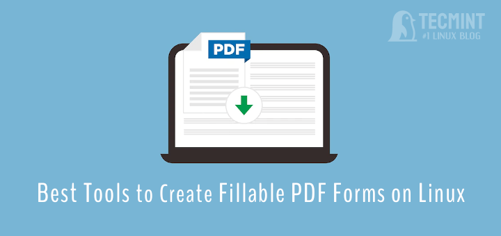 Best Fillable PDF Form Creators for Linux