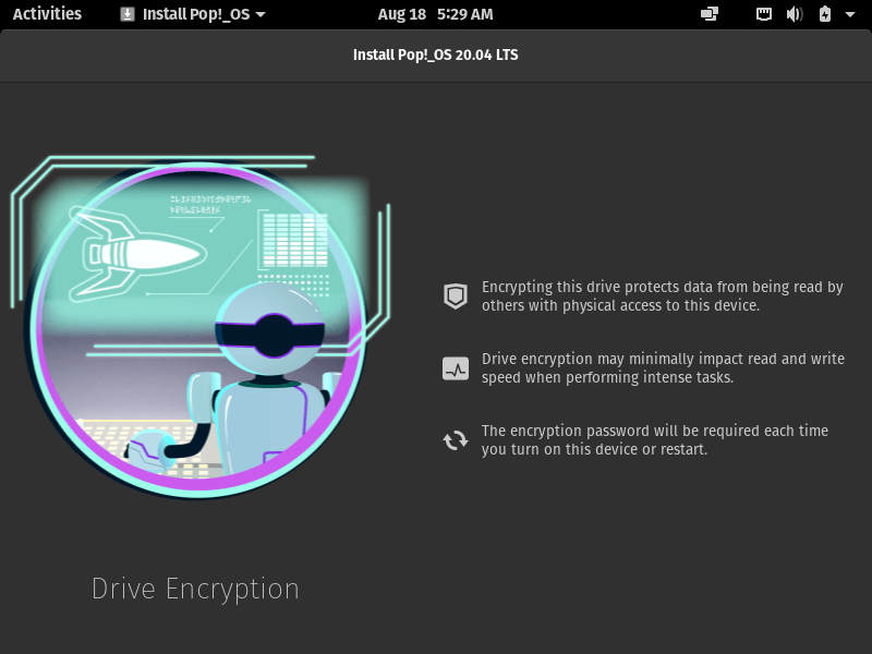 Choose PopOS Disk Encryption