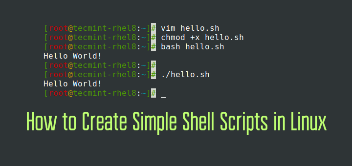 Create Simple Shell Scripts in Linux