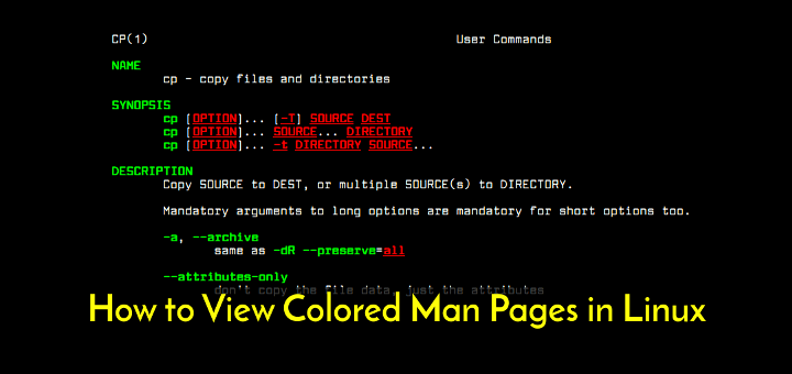 Display Color Man Pages in Linux