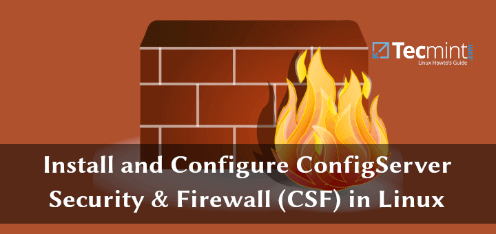 Install and Configure CSF in CentOS and Ubuntu