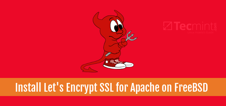 Install Apache Let's Encrypt SSL Certificate on FreeBSD