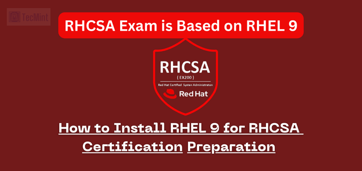 Install RHEL 9 for RHCSA Certification