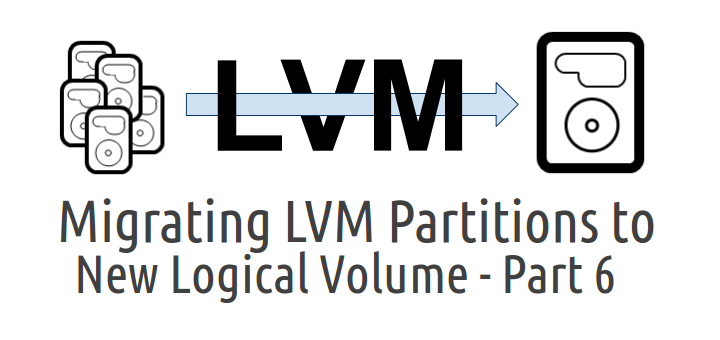 LVM Storage Migration