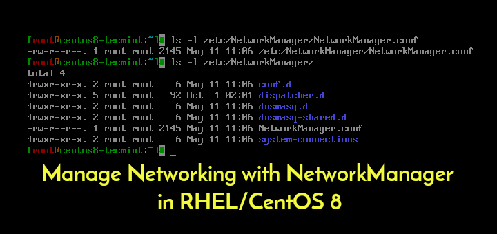 Manage Networking with NetworkManager in CentOS