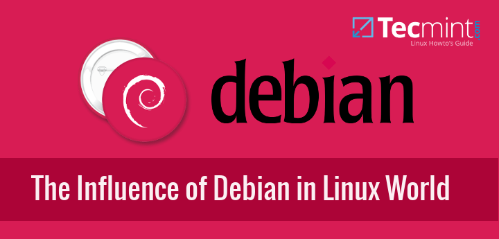 The Influence of Debian in Linux World