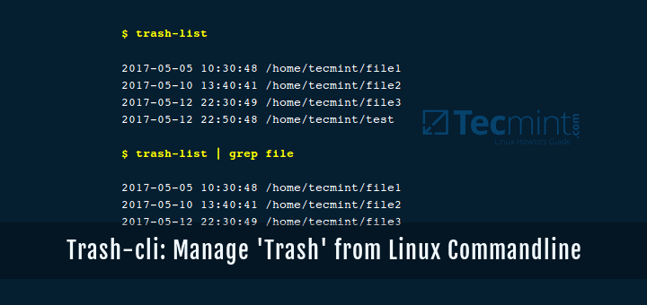 Manage ‘Trash’ from Linux Command Line